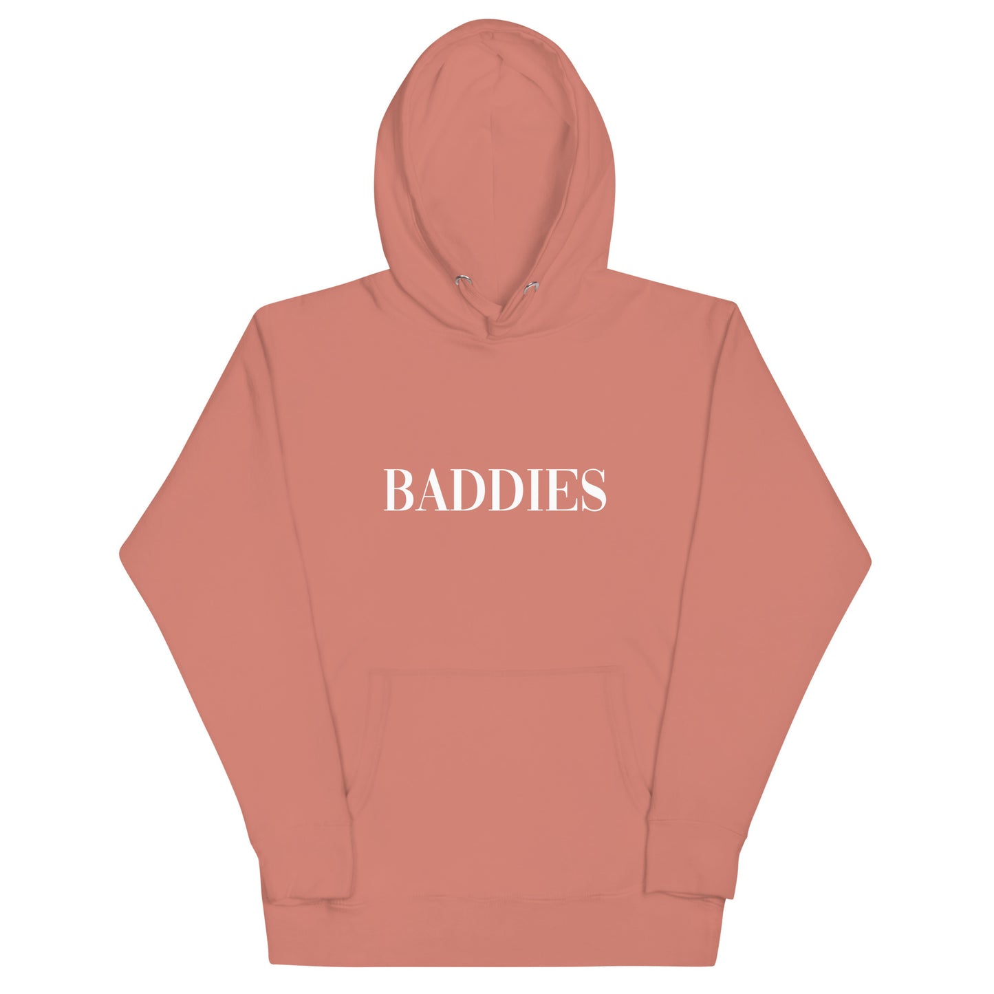 Baddies - Unisex Hoodie